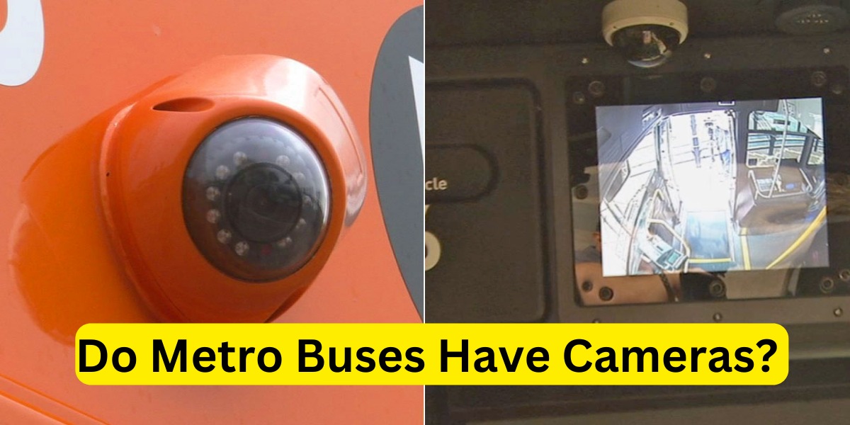 Do Metro Buses Have Cameras